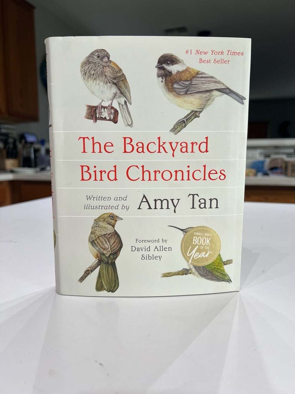 The Backyard Bird Chronicles by Amy Tan Hardcover First Edition